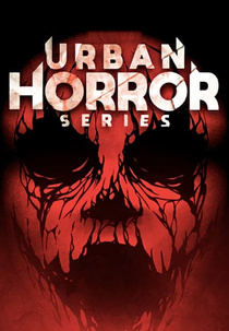 Urban Horror Series (Urban Horror Series)
