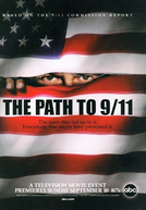 O Caminho Para o 11 de Setembro (The Path to 9/11)