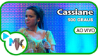 Cassiane - 500 Graus - DVD Cassiane Collection - 25 Anos - (AO VIVO)