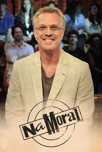 Na moral (3° Temporada) - Poster / Capa / Cartaz - Oficial 1