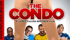 The Condo (2017) Comedy Trailer