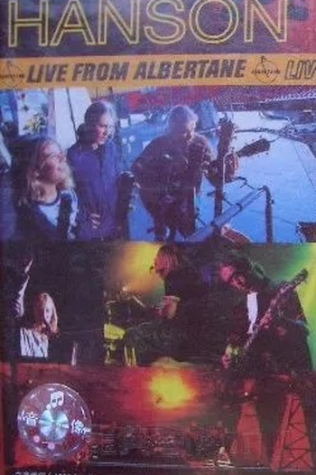 Poster de Filme Hanson - Live from Albertane (1998)