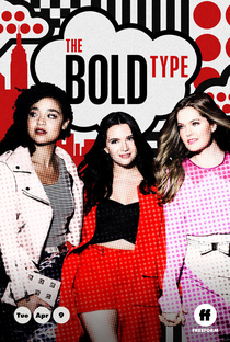 The Bold Type (3ª Temporada) - Poster / Capa / Cartaz - Oficial 1