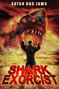 Shark Exorcist - Poster / Capa / Cartaz - Oficial 1