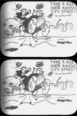 Did You Ever Take a Ride Over Kansas City Street ‘In a Fliver’ (Did You Ever Take a Ride Over Kansas City Street ‘In a Fliver’)