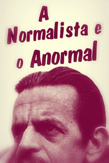 Poster de Curta A Normalista e o Anormal (2013)