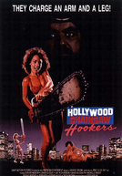 O Massacre da Serra Elétrica 3: O Massacre Final (Hollywood Chainsaw Hookers)