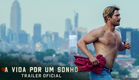 A Vida Por Um Sonho | Trailer Oficial | LEG | Paramount Pictures Brasil
