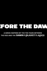 Planeta dos Macacos - O Confronto: Antes do Confronto (Dawn of The Planet of The Apes: Before The Dawn)