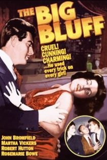 The Big Bluff - Poster / Capa / Cartaz - Oficial 2