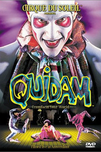 Poster de Filme Cirque Du Soleil - Quidam (1999)
