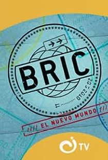 BRIC - O Novo Mundo - Poster / Capa / Cartaz - Oficial 1