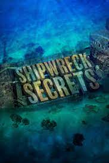 Naufrágios: Mistérios nas Profundezas (Shipwreck Secrets)