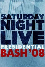 Saturday Night Live: Presidential Bash 2008 (Saturday Night Live: Presidential Bash 2008)
