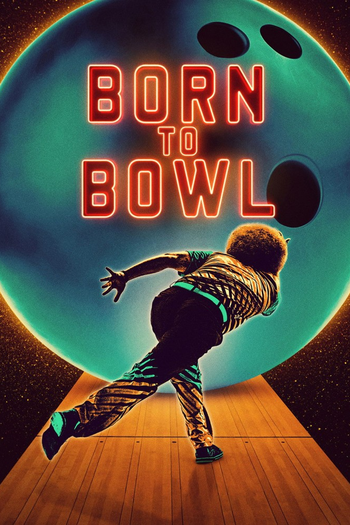 Poster de Franquia Born to Bowl (2026)