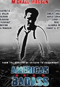 American Badass: A Michael Madsen Retrospective (American Badass: A Michael Madsen Retrospective)