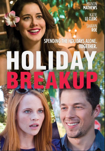 Holiday Breakup (Holiday Breakup)