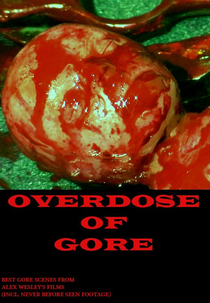 Overdose of Gore (Overdose of Gore)
