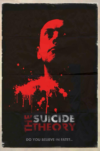  de Filme The Suicide Theory (2014)
