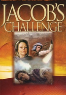Grandes Heróis da Bíblia - O Desafio de Jacó  (Greatest Heroes of the Bible: Jacob's Challenge)