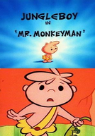 Desenhos Incríveis: Johnny Bravo - Jungle Boy in Mr. Monkeyman (What a Cartoon!: Johnny Bravo - Jungle Boy in Mr. Monkeyman)