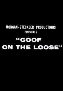 Goof on the Loose (Goof on the Loose)