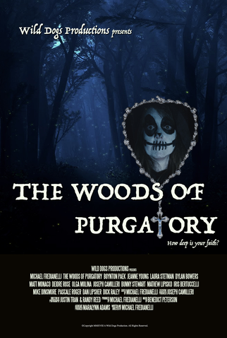 Poster 1 de Filme The Woods of Purgatory (2018)