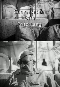 Fritz Lang Interviewed by William Friedkin (Fritz Lang Interviewed by William Friedkin)