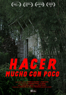 Hacer Mucho con Poco (Hacer Mucho con Poco)