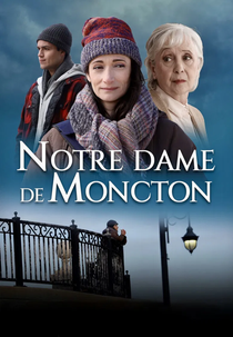 Notre Dame de Moncton (Notre Dame de Moncton)