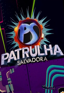 Patrulha Salvadora (Patrulha Salvadora)