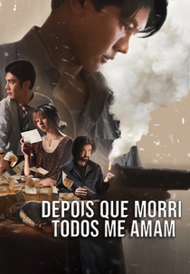 Depois Que Morri, Todos Me Amam (Everybody Loves Me When I'm Dead)