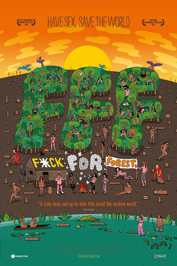  de Filme Fuck for Forest (2012)