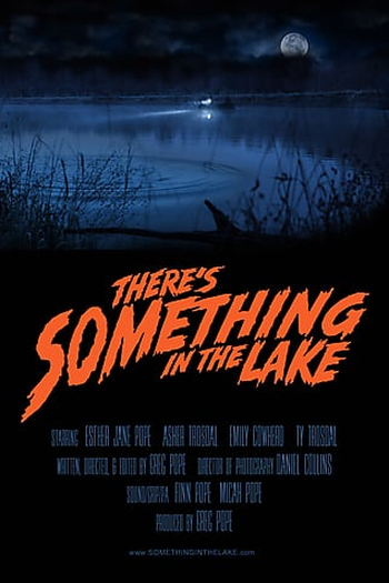 Poster de Filme There's Something in the Lake (2021)