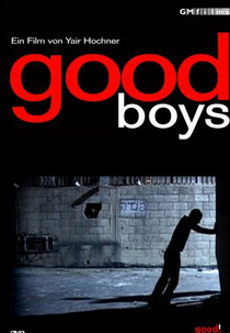 Good Boys (Yeladim Tovim)