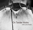 On Tender Hooks