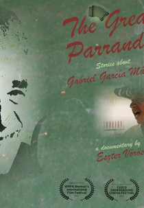 Que Festa! Histórias sobre Gabriel García Márquez (La Gran Parranda)