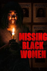 Missing Black Women (Missing Black Women)