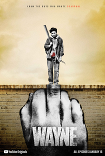 Wayne (1ª Temporada) - Poster / Capa / Cartaz - Oficial 1
