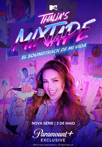 Thalia's Mixtape: A Trilha Sonora da minha Vida (Thalia's Mixtape: el soundtrack de mi vida)