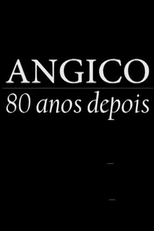 Angico 80 anos depois (Angico 80 anos depois)