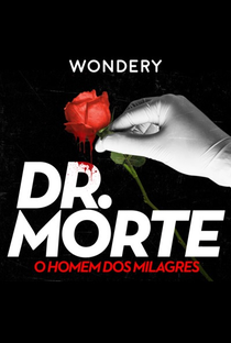 Dr. Morte (Áudio) - Poster / Capa / Cartaz - Oficial 1