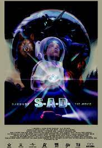 S.A.D. - The Movie (S.A.D. - The Movie)