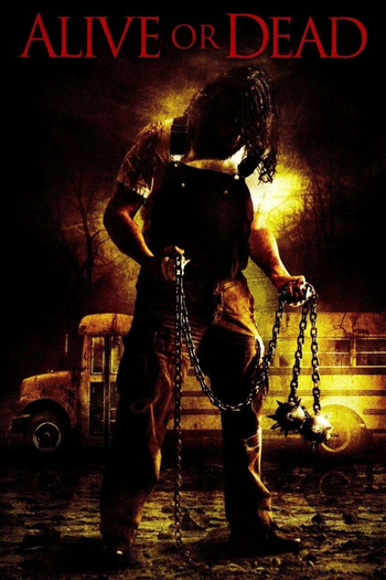 Poster de Filme alive or dead (2008)