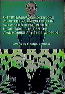 On the Marriage Broker Joke as Cited by Sigmund Freud in Wit and Its Relation to the Unconscious or Can the Avant-Garde Artist Be Wholed? (On the Marriage Broker Joke as Cited by Sigmund Freud in Wit and Its Relation to the Unconscious or Can the Avant-Garde Artist Be Wholed?)