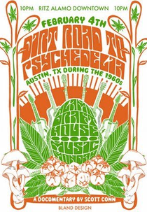 Dirt Road to Psychedelia: Austin Texas During the 1960s (Dirt Road to Psychedelia: Austin Texas During the 1960s)