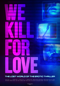 We Kill for Love (We Kill for Love)