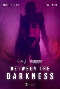 Between the Darkness - Poster / Capa / Cartaz - Oficial 1