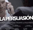 La Persuasión (1ª Temporada)