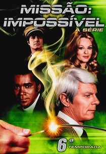 Missão Impossível (6ª Temporada) (Mission: Impossible (6 Season))